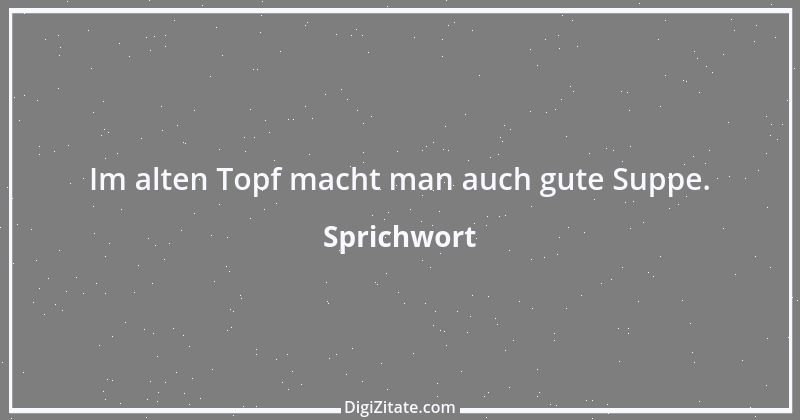 Zitat von Sprichwort 3223