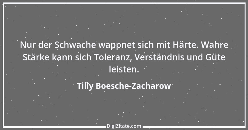 Zitat von Tilly Boesche-Zacharow 19