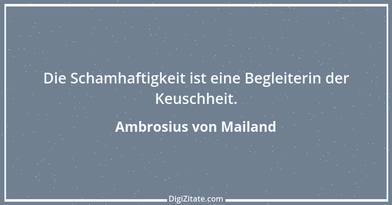 Zitat von Ambrosius von Mailand 9