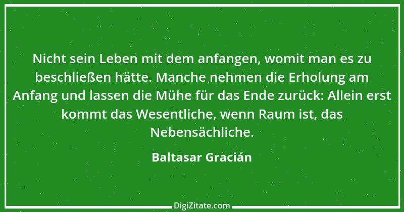 Zitat von Baltasar Gracián 37