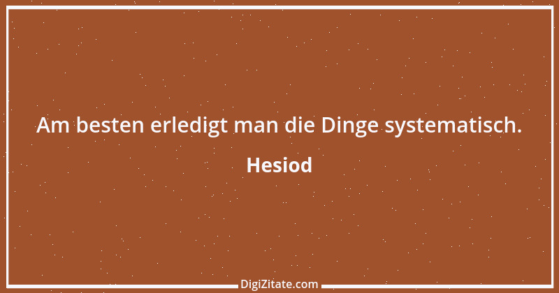 Zitat von Hesiod 18