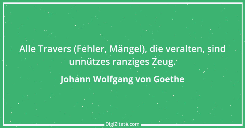 Zitat von Johann Wolfgang von Goethe 2232