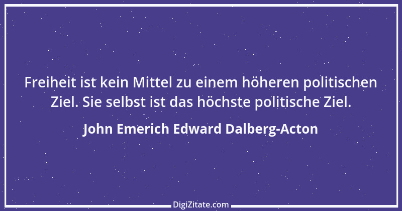 Zitat von John Emerich Edward Dalberg-Acton 3