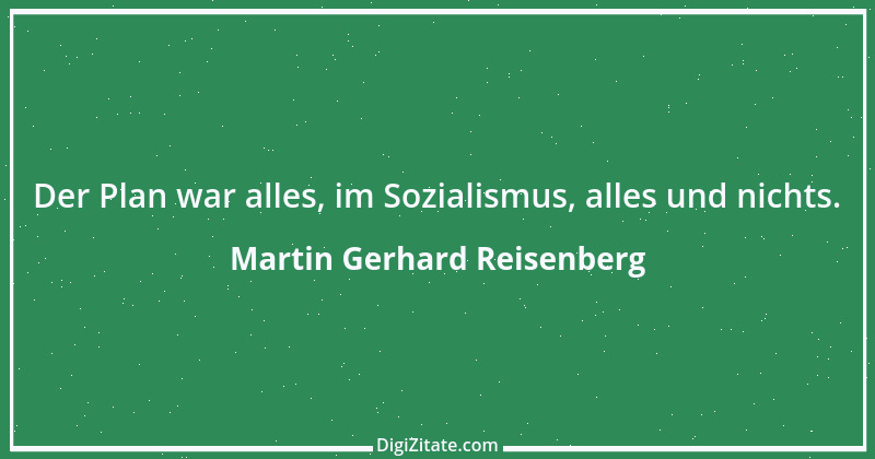 Zitat von Martin Gerhard Reisenberg 2547