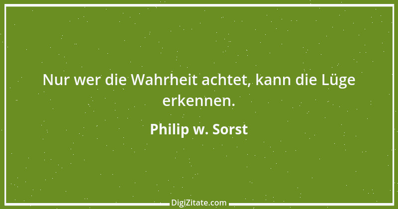 Zitat von Philip w. Sorst 2