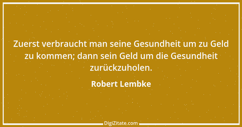 Zitat von Robert Lembke 78