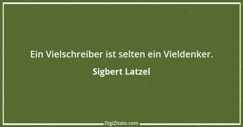 Zitat von Sigbert Latzel 141