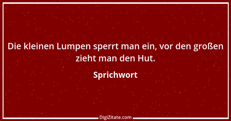 Zitat von Sprichwort 2224