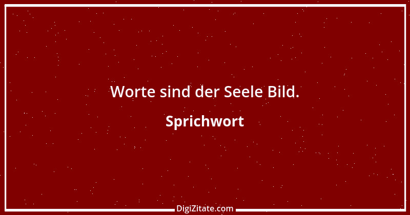 Zitat von Sprichwort 9224