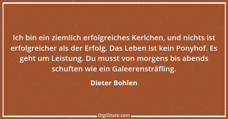 Zitat von Dieter Bohlen 5