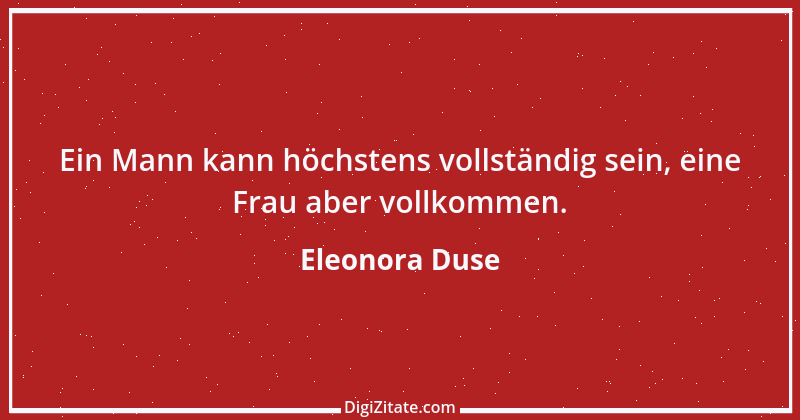 Zitat von Eleonora Duse 8