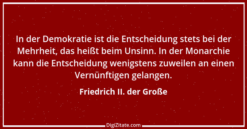 Zitat von Friedrich II. der Große 385