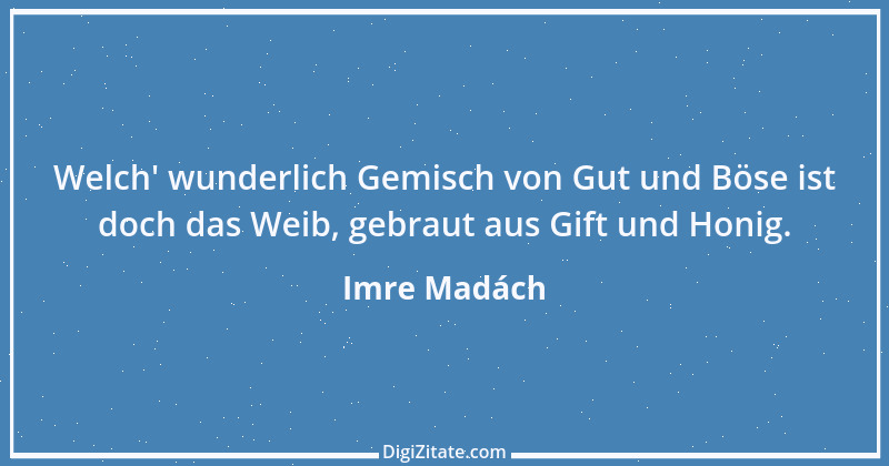 Zitat von Imre Madách 9