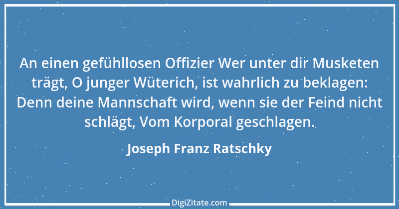 Zitat von Joseph Franz Ratschky 2