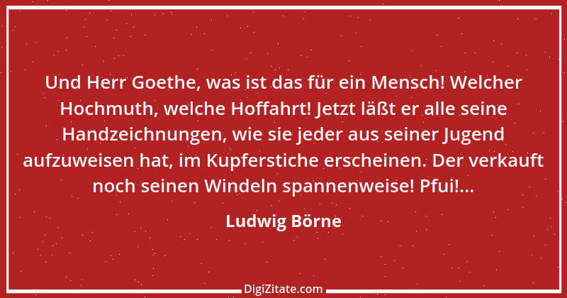 Zitat von Ludwig Börne 355