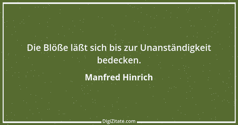 Zitat von Manfred Hinrich 2407