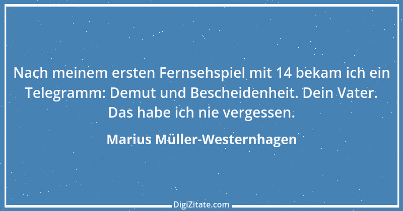 Zitat von Marius Müller-Westernhagen 9