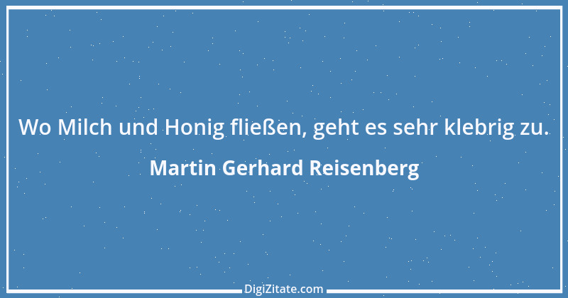 Zitat von Martin Gerhard Reisenberg 2548