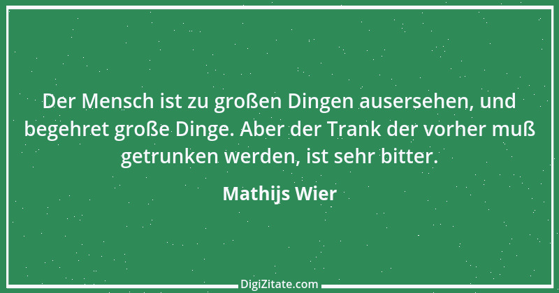 Zitat von Mathijs Wier 1