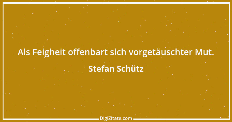 Zitat von Stefan Schütz 263