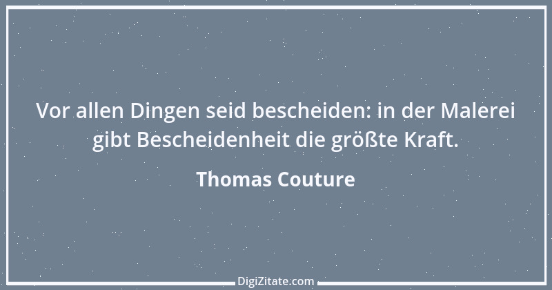 Zitat von Thomas Couture 2