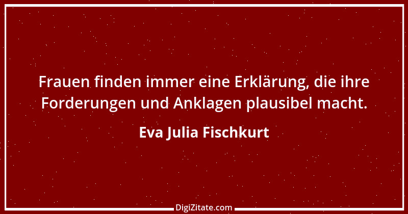 Zitat von Eva Julia Fischkurt 9