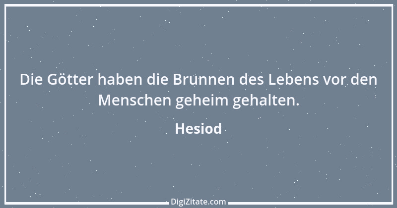 Zitat von Hesiod 20