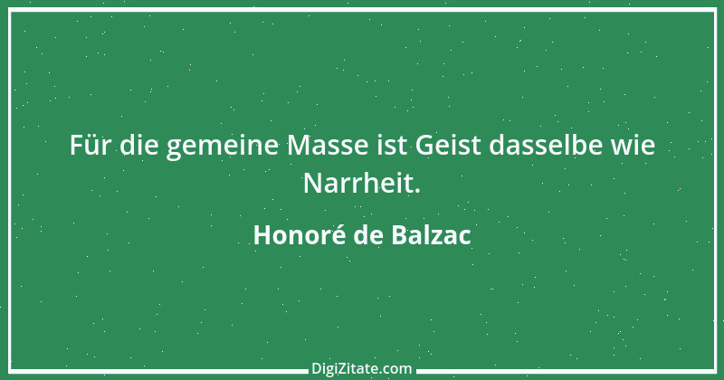 Zitat von Honoré de Balzac 363