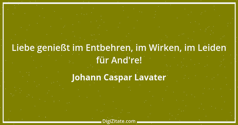 Zitat von Johann Caspar Lavater 204