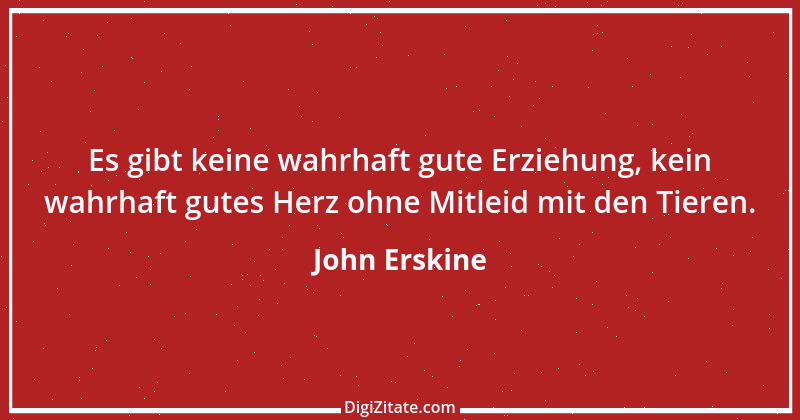 Zitat von John Erskine 1