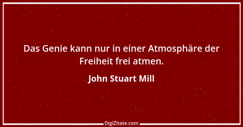 Zitat von John Stuart Mill 9