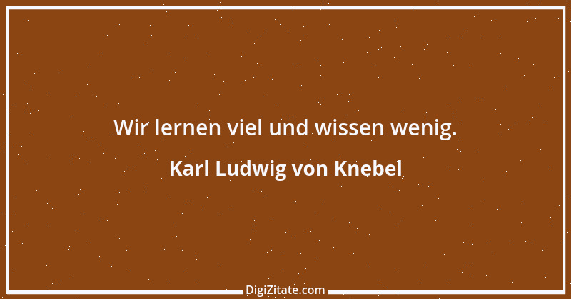 Zitat von Karl Ludwig von Knebel 5