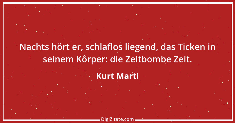 Zitat von Kurt Marti 27