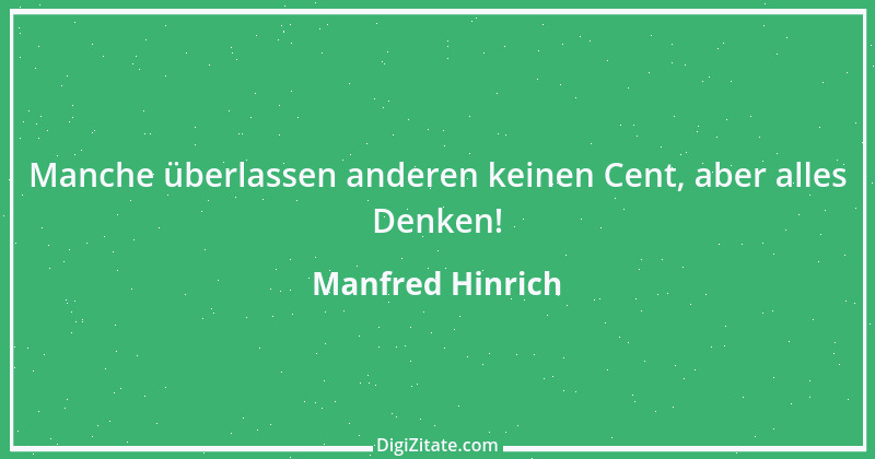 Zitat von Manfred Hinrich 3408