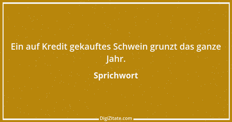 Zitat von Sprichwort 2226