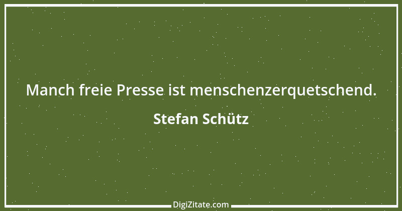 Zitat von Stefan Schütz 264