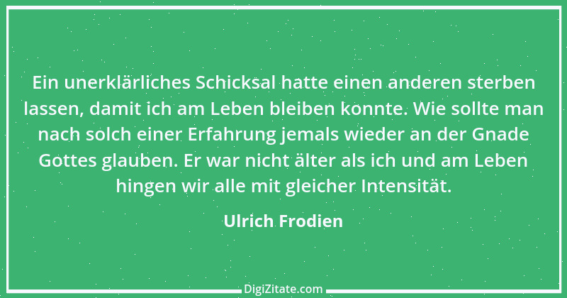 Zitat von Ulrich Frodien 1