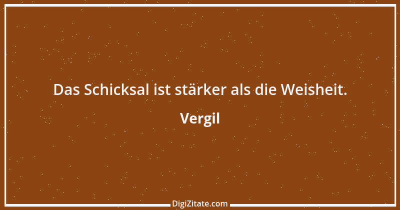 Zitat von Vergil 71