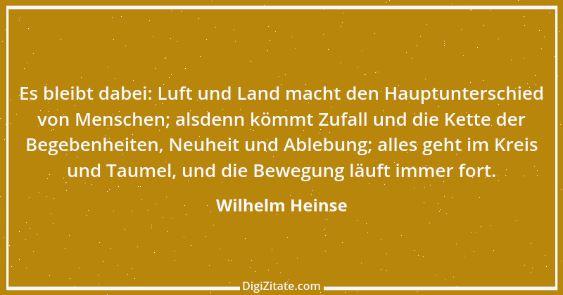 Zitat von Wilhelm Heinse 49