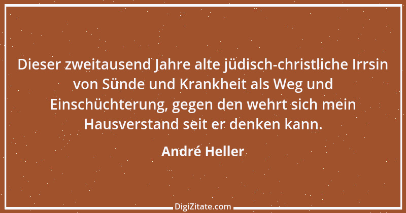 Zitat von André Heller 14