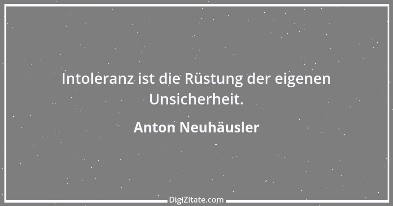 Zitat von Anton Neuhäusler 6