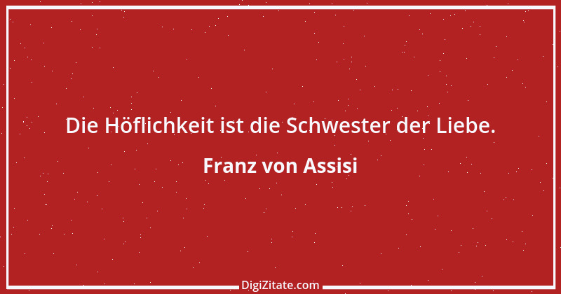 Zitat von Franz von Assisi 2