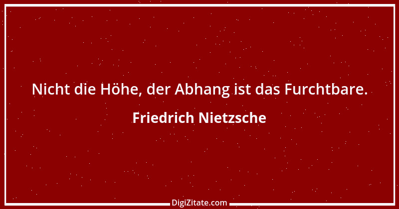 Zitat von Friedrich Nietzsche 1172