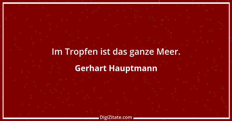 Zitat von Gerhart Hauptmann 33