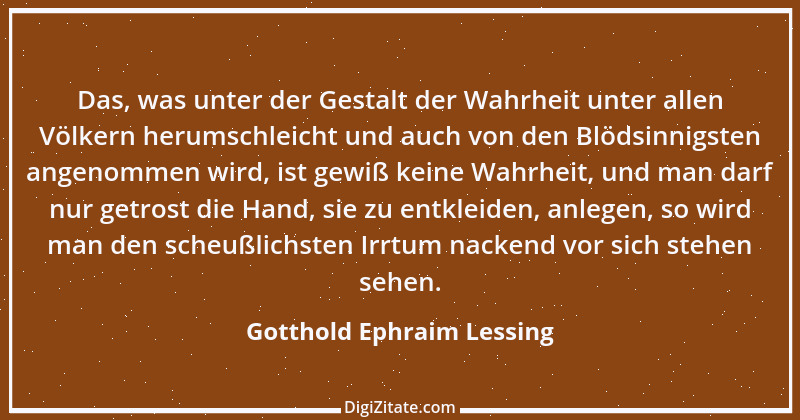 Zitat von Gotthold Ephraim Lessing 157