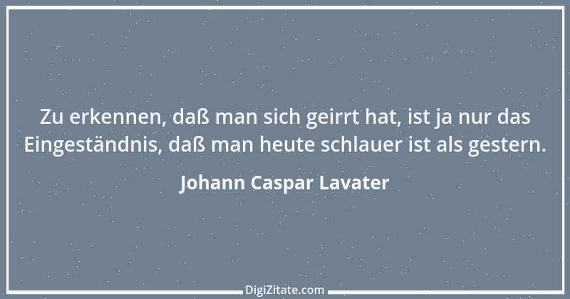 Zitat von Johann Caspar Lavater 205