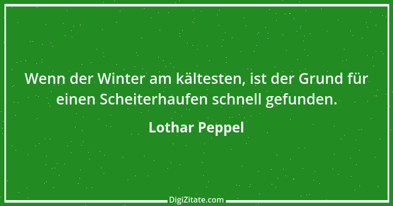 Zitat von Lothar Peppel 22