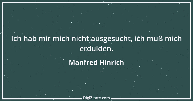 Zitat von Manfred Hinrich 3409