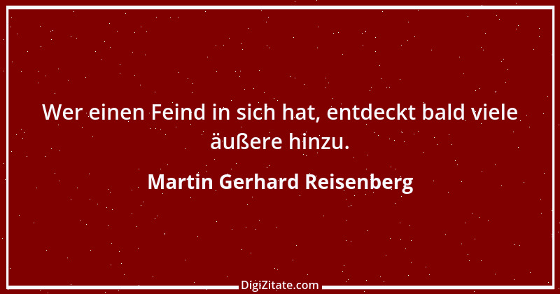 Zitat von Martin Gerhard Reisenberg 550