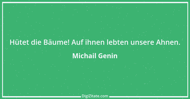 Zitat von Michail Genin 88